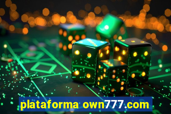 plataforma own777.com